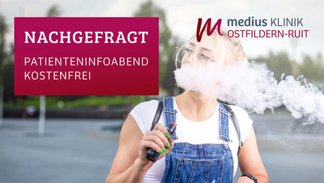 Frau mit E-Zigarette als Symbolbild für Infoabend der medius KLINIKEN